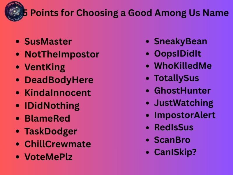 5 Points for Choosing a Good Among Us Name