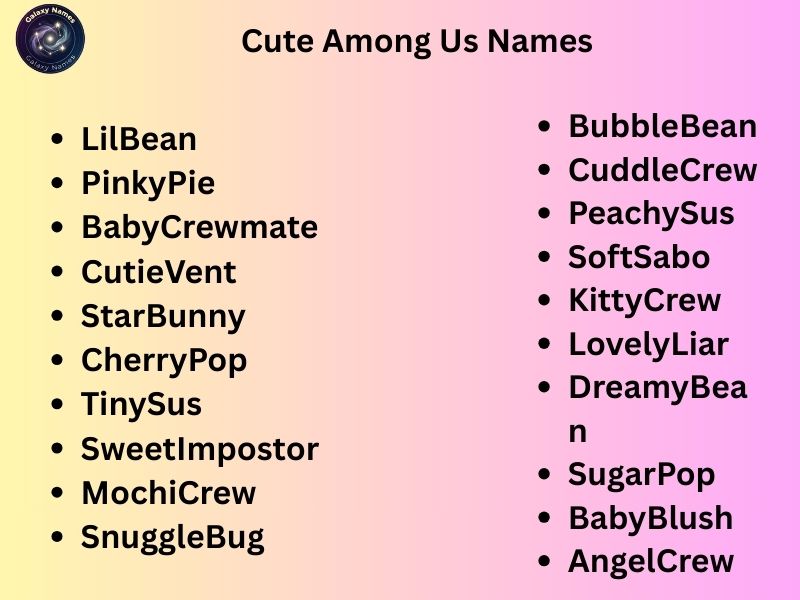 Cute Among Us Names