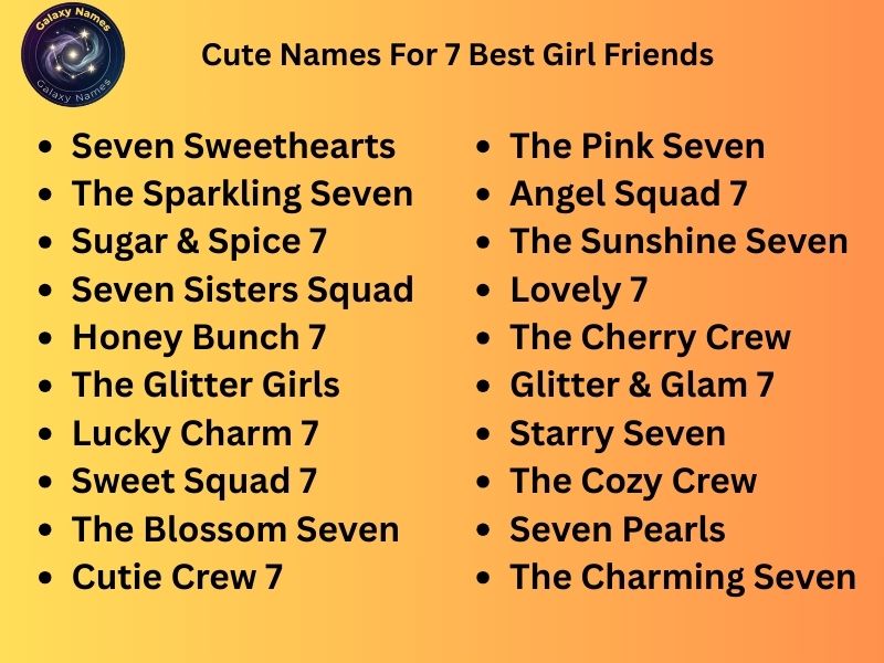 Cute Names For 7 Best Girl Friends