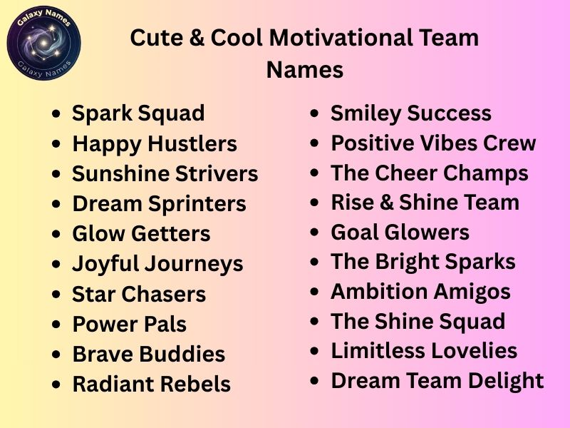 Cute & Cool Motivational Team Names