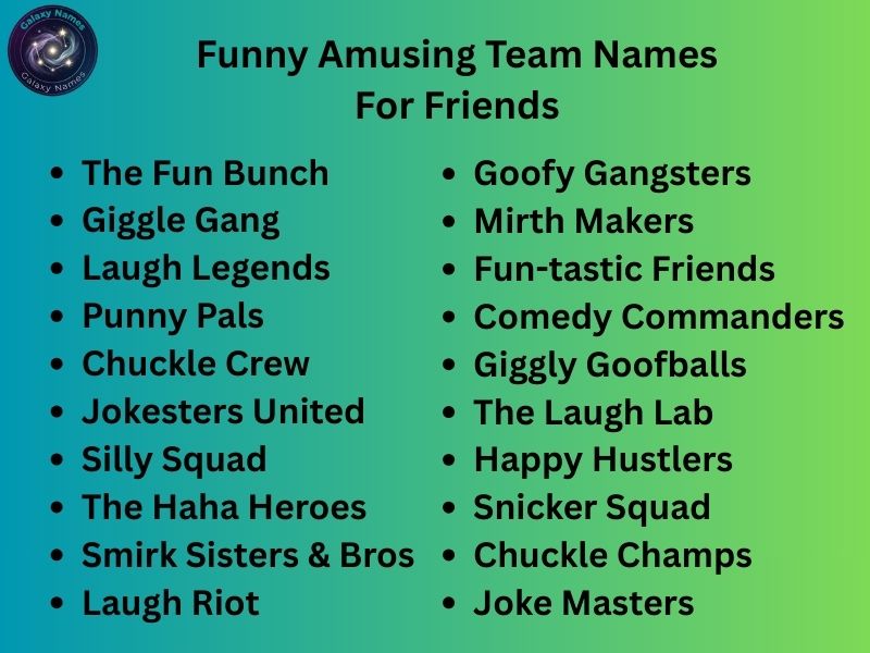 Funny Amusing Team Names For Friends