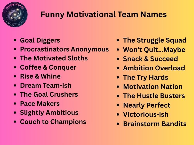 Funny Motivational Team Names