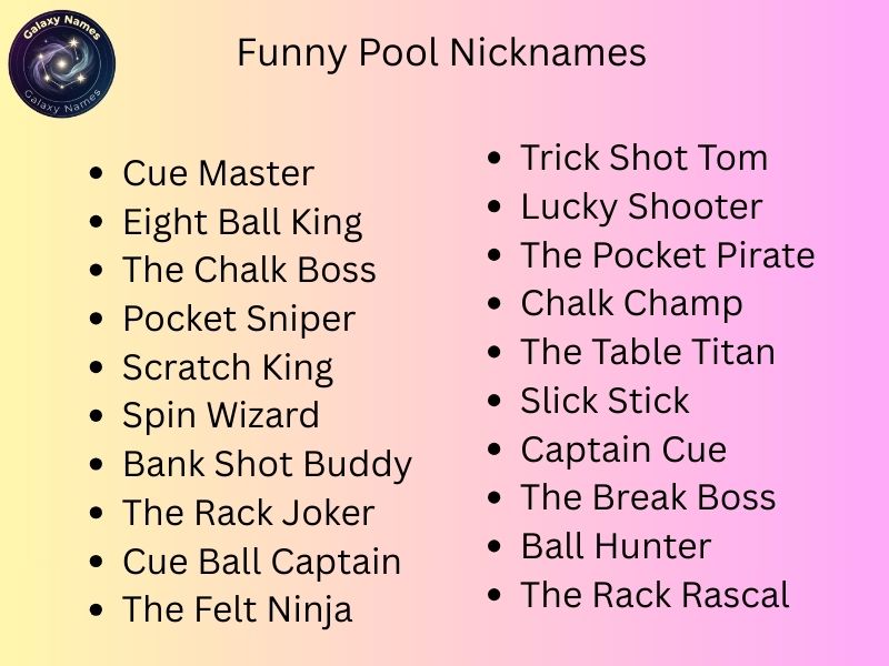 Funny Pool Nicknames