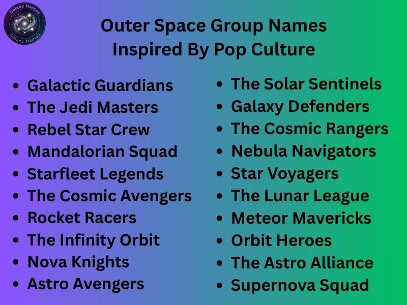 Outer Space Group Names Inspired By Pop Culture