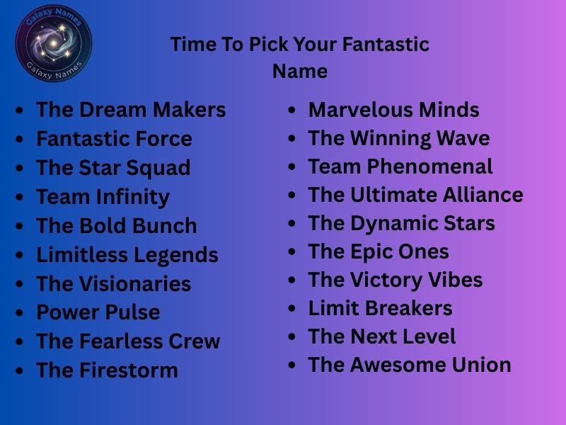 Time To Pick Your Fantastic Name