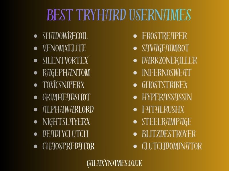 Best Tryhard Usernames