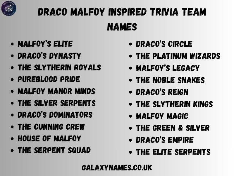 Draco Malfoy Inspired Trivia Team Names