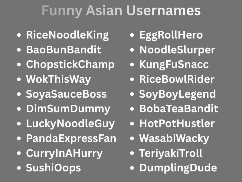 Funny Asian Usernames