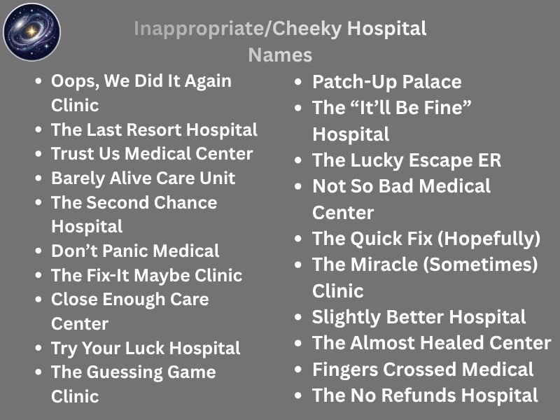 InappropriateCheeky Hospital Names