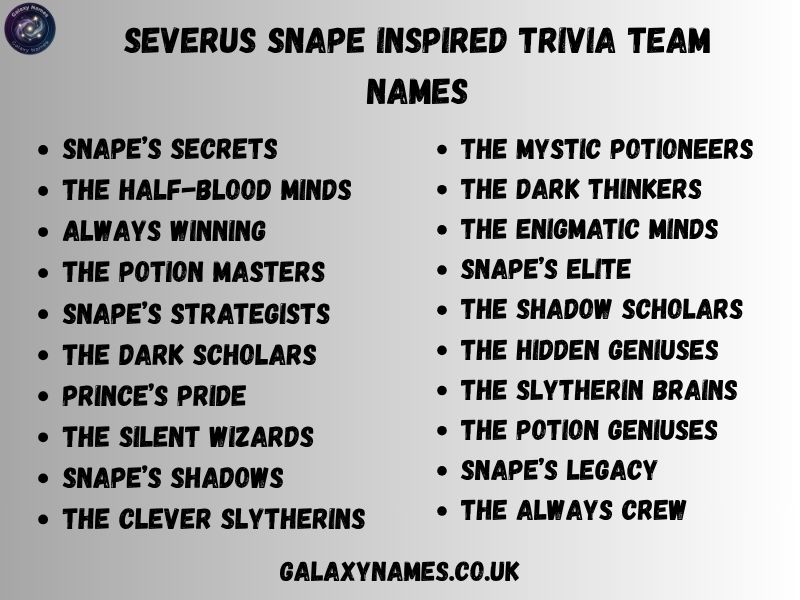 Severus Snape Inspired Trivia Team Names