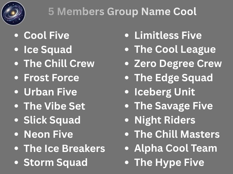5 Members Group Name Cool